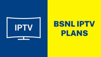 BSNL IPTV Plans For Fiber Customers in 2022