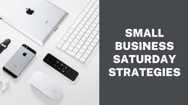 Small Business Saturday Strategies